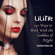 lilith dess of the night 14 ways to
