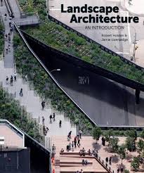 Landscape Architecture An Introduction By Bilgeturgut Issuu