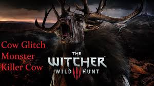 We did not find results for: Don T Try The Witcher 3 Cow Glitch Or You Re In For A Surprise Tech Times