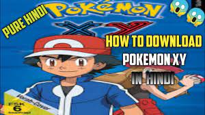 How to download pokemon xy episode in hindi (must see) - YouTube