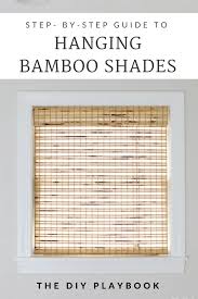 tutorial to hang bamboo shades