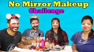 funny no mirror makeup challenge