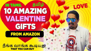 10 amazing valentine gifts in tamil