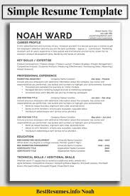 Choose the best resume template for you, ideal as a teacher resume template, marketing resume template, it resume, management resume, accounting resume, rn resume, business analyst resume. One Page Resume Template Noah Ward Bestresumes Info Job Resume Template Simple Resume Template One Page Resume Template