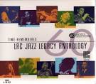 Time Remembered: LRC Jazz Legacy Anthology