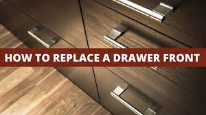 how to replace a drawer front cabinet now