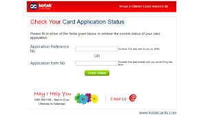 kotak credit card application status