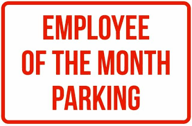 Employee Of The Month Parking Business Safety Traffic Signs Red 12x18 Plastic