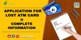an application for atm card lost