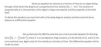 Solved Derive An Equation For Velocity