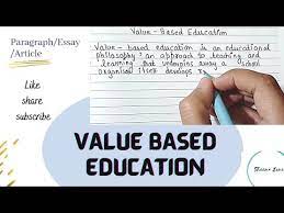 value based education essay writing in