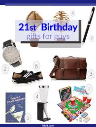 21st birthday gift ideas for guys with
