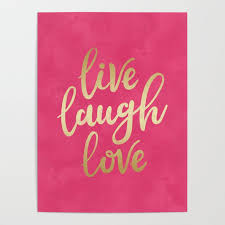 Live Laugh Love Poster By Catyarte