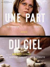 She won the award for best actress at the 1999 cannes film festival for the film l'humanité. Une Part Du Ciel 2002 Imdb