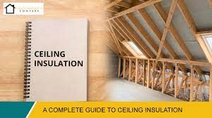 A Complete Guide To Ceiling Insulation