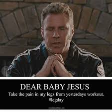 Dear eight pound, six ounce, newborn baby jesus, don't even know a word yet, just a little infant, so cuddly, but still omnipotent. Talladega Nights Baby Jesus Memes