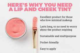5 reasons why a lip and cheek tint is a
