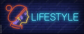 Lifestyle Neon Sign Glowing