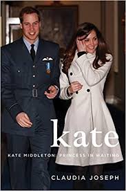 Andrews in scotland and married in 2011. Kate Kate Middleton Princess In Waiting Amazon De Joseph Claudia Fremdsprachige Bucher