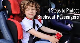 4 Steps To Protect Backseat Passengers