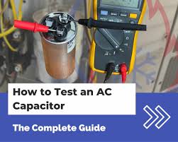how to test an ac capacitor the