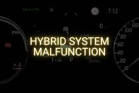 hybrid system malfunction meaning