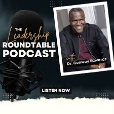 The Leadership Roundtable Podcast