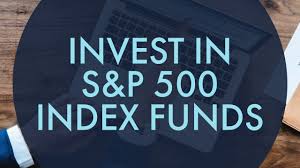how to invest in s p 500 index funds