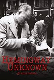 Biography of ernest hemingway, pulitzer and nobel prize winning writer. Hemingway Unknown 2012 Imdb