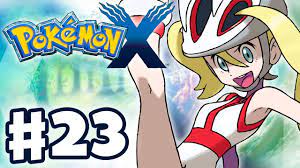 Pokemon X and Y - Gameplay Walkthrough Part 23 - Gym Leader Korrina Battle  (Nintendo 3DS) - YouTube
