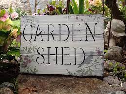 Rustic Garden Shed Sign