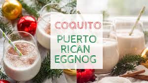 coquito puerto rican eggnog you