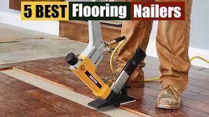 best flooring nailer of 2024 updated