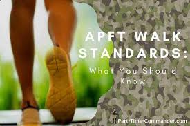 apft walk standards what you should know