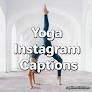funny yoga captions for instagram from captionsclick.com