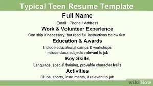 Fresh graduates and the ones who are writing make it trim and concise by eliminating all the fluff. How To Create A Resume For A Teenager 13 Steps With Pictures