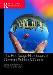 The Routledge Handbook of German Politics & Culture - 1st Edition - Sa