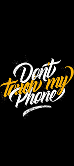 dont touch my phone amoled phone