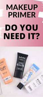 the truth about makeup primer do you