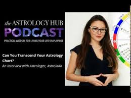Can You Transcend Your Astrology Chart An Interview With Astrologer Astrolada