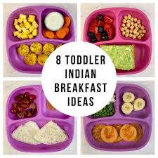 healthy toddler indian breakfast ideas