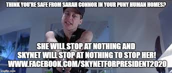 Post must be a meme. Politics Mad Sarah Connor Memes Gifs Imgflip