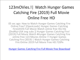 Catching fire free full movie, the hunger games: 123movies Watch Hunger Games Catching Fire 2019 Full Movie Online Free Hd By Hitofi3588 Issuu