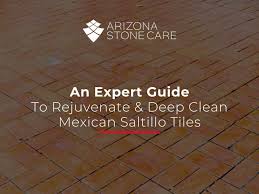 deep clean mexican saltillo tiles