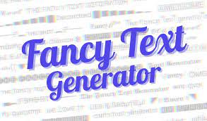 fancy text generator font generator