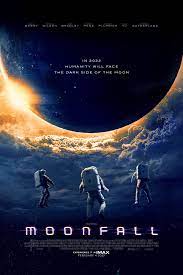 Full Moon September 2022 Wallonia - Moonfall (2022) - Posters — The Movie Database (TMDB)