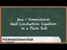 One Dimensional Heat Conduction