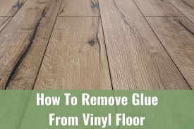 How To Remove Glue From Vinyl Floor