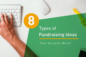 8 Types Of Fundraising Ideas That Actually Work Americas Charities
