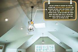 best lighting for vaulted ceilings